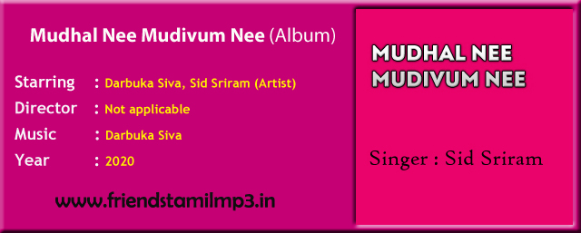 Mudhal nee mudivum nee song download